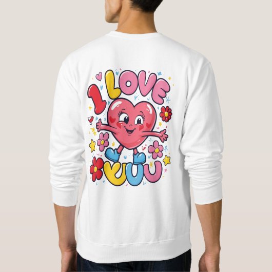 Ich Liebe Sie Sweatshirt (Rückseite)