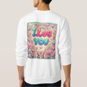 Ich Liebe Sie Sweatshirt (Rückseite)