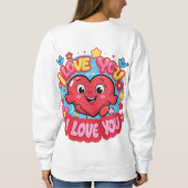 Ich Liebe Sie Sweatshirt (Rückseite)
