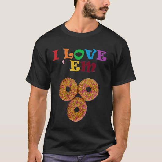 Ich Liebe sie! T-Shirt (Vorderseite)