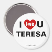 Ich Liebe Sie Teresa Magnet (Vorderseite/Rückseite)