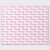 Ich Liebe Sie Typografie Cursive Valentine Geschenkpapier (Flach)