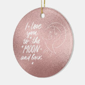 Ich Liebe Sie zum Mond und zurück Rose Gold Keramik Ornament (Links)