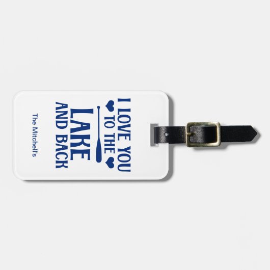 Ich Liebe Sie zum See und zurück - Zitat naukal Gepäckanhänger (Vorderseite horizontal)