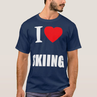 Ich Liebe Skifahrer und Wintersportler T-Shirt