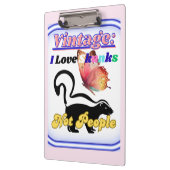 Ich liebe Skunks, nicht Menschen Klemmbrett (Links)