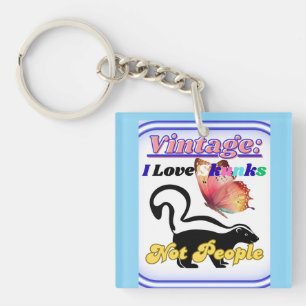 Ich liebe Skunks, nicht Menschen Schlüsselanhänger