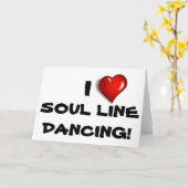 Ich Liebe Soul Line Tanzen! Karte (Gelbe Blume)