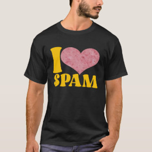 Ich liebe Spam Dosen gekochtes Schweinefleisch Ess T-Shirt
