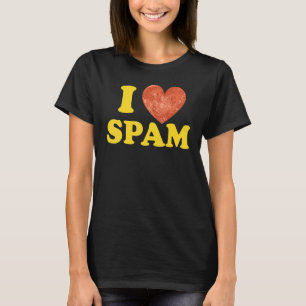 Ich liebe Spam Dosen gekochtes Schweinefleisch Ess T-Shirt