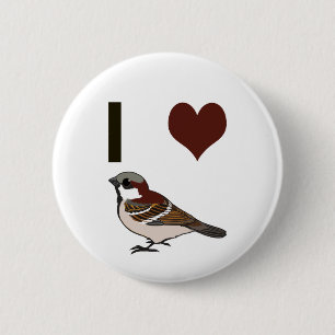 Ich liebe Spatzen Button