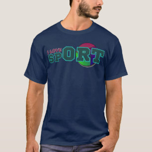 Ich liebe Sport lustig T-Shirt