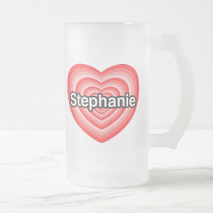 Ich liebe Stephanie. Ich liebe dich Stephanie. Her Mattglas Bierglas
