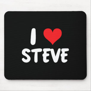 Ich liebe Steve - Herz - Name Mousepad