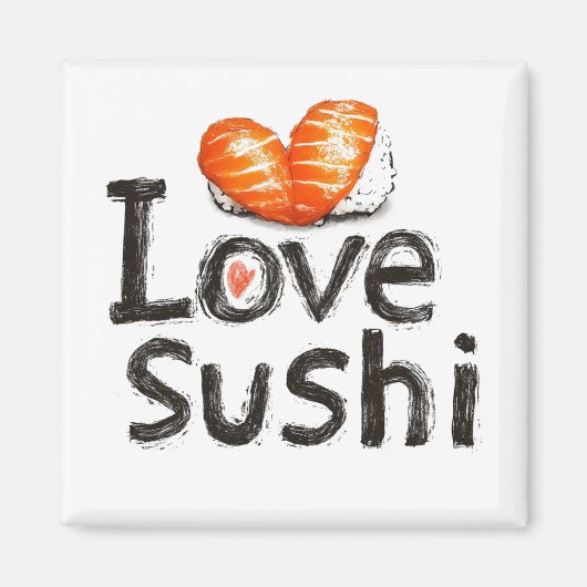 Ich liebe Sushi Magnet (Vorne)