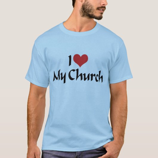 Ich Liebe T - Shirt meiner Kirche (Vorderseite)