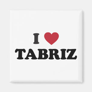 Ich liebe Täbris Iran Magnet