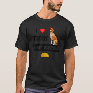 Ich Liebe Tacos und mein Basenji Dog Vater Mama Me T-Shirt