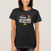 Ich Liebe Tacos und mein Beagle Jagd Hund mexikani T-Shirt (Vorderseite)