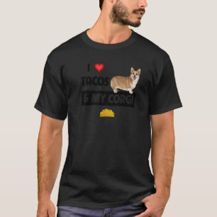 Ich Liebe Tacos und mein Corgi Welsh Dog mexikanis T-Shirt