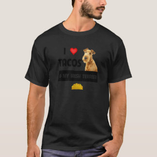 Ich Liebe Tacos und mein irischer Terrier Dog mexi T-Shirt