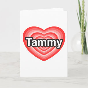 Ich Liebe Tammy. Ich Liebe dir Tammy. Herz Karte