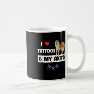 Ich Liebe Tattoos und mein Akita Hund tattooed Mam Kaffeetasse
