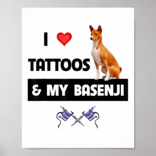 Ich Liebe Tattoos und mein Basenji Hund tattooed M Poster