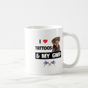 Ich Liebe Tattoos und mein GWP deutsches Drahthaar Kaffeetasse