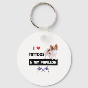 Ich Liebe Tattoos und mein Papillon Hund Mama Vate Schlüsselanhänger