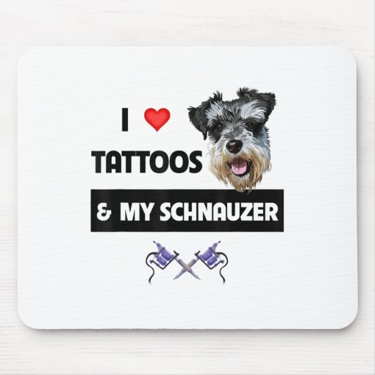 Ich Liebe Tattoos und mein Schnauzer Hund Mama Vat Mousepad (Vorne)