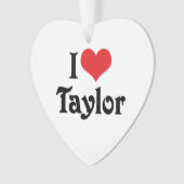 Ich liebe Taylor Ornament (Vorderseite)