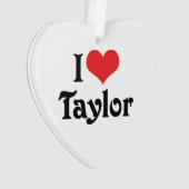 Ich liebe Taylor Ornament (Vorderseite)