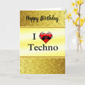 Ich Liebe Techno Mit einem lustigen Roten Herz sin Karte (Gelbe Blume)