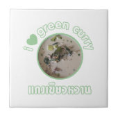 Ich Liebe Thai Green Curry ... Thailand Street Foo Fliese (Vorderseite)