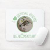 Ich Liebe Thai Green Curry ... Thailand Street Foo Mousepad (Mit Mouse)