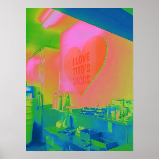 Ich Liebe Titos Tacos Ken Gage Fotografie Poster (Vorne)