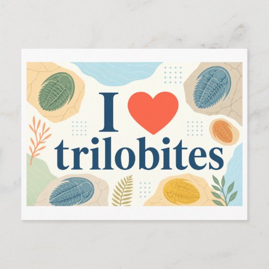 "Ich [liebe] Trilobiten" Postkarte (Vorderseite)