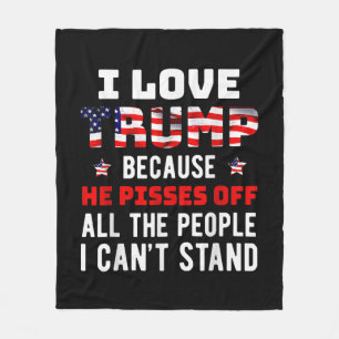 Ich Liebe Trump, weil er von den Leuten, die ich k Fleecedecke