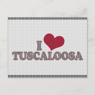 Ich liebe Tuscaloosa (Alabama) Unterstütze den gut Postkarte