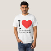 Ich liebe Umwelttechnik T-Shirt (Vorne ganz)