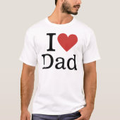 Ich ❤️ Liebe Vater CUSTOM Vatertag T-Shirt (Vorderseite)
