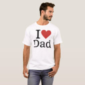 Ich ❤️ Liebe Vater CUSTOM Vatertag T-Shirt (Vorne ganz)