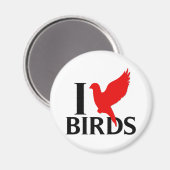 Ich liebe Vögel Magnet (Vorderseite/Rückseite)