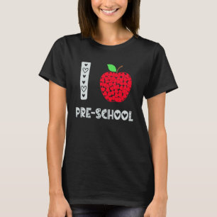 Ich liebe Vorschule Zurück zur Schule Pre K Lehrer T-Shirt