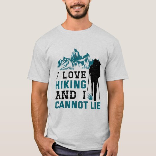 Ich Liebe wandern und ich kann nicht leben T-Shirt (Vorderseite)