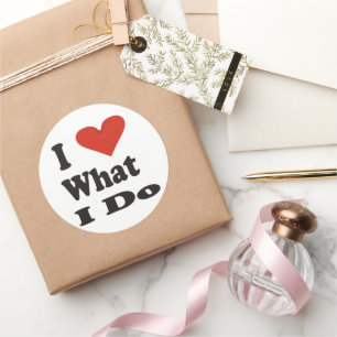 Ich Liebe, was ich tue Runder Aufkleber