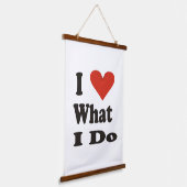 Ich Liebe, was ich tue Wandteppich Mit Holzrahmen (Gewinkelt)