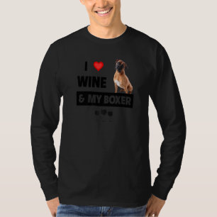 Ich Liebe Wein und mein Boxer Bulldog Mama Vater t T-Shirt