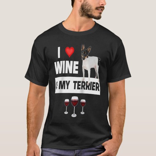Ich Liebe Wein und mein glatter Fuchs Terrier Hund T-Shirt (Vorderseite)